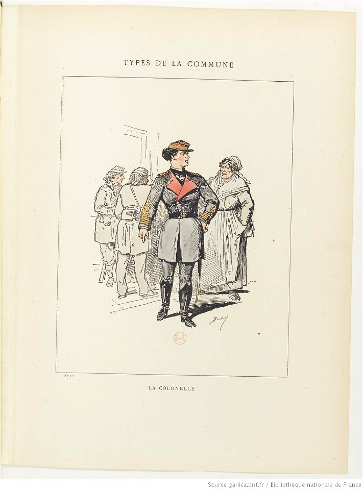 Bertall, Les Communeux, 1871. Types, caractères, costumes - 40. La colonelle