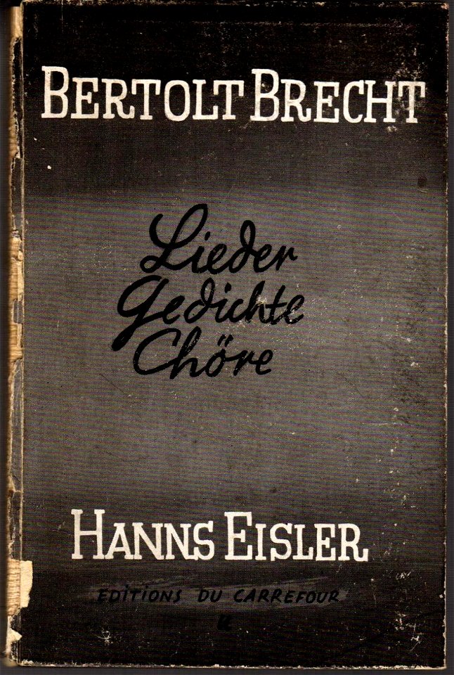 Bertolt Brecht & Hans Eisler - Lieder. Gedichte. Chöre, 1934