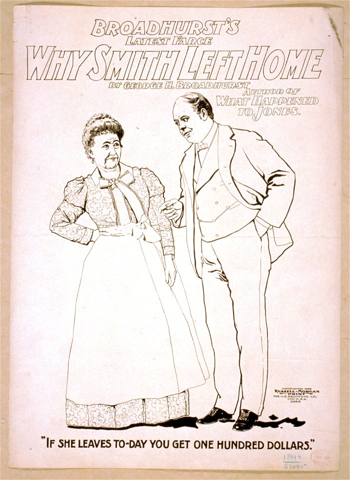 Broadhurst's latest farce, Why Smith left home by George H. Broadhurst, author of What happened to Jones. LCCN2014636557