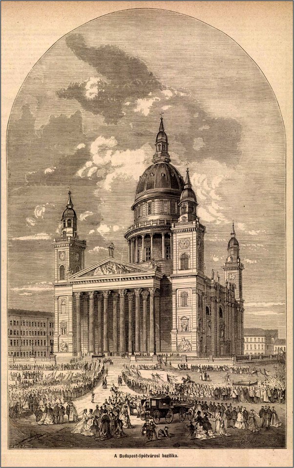Budapest-Lipótvárosi bazilika. Mo. és a Nagyvilág, 1875