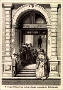 Budapesti központi távirda sarokbejárata. Málhaföladás. Mo. és a Nagyvilág, 1874