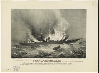 Burning of the Inman Line Steamship City of Montreal on her voyage from New York to Liverpool Aug. 10th 1887 LCCN90714101