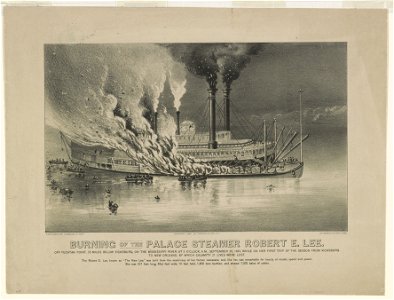 Burning of the Palace Steamer Robert E. Lee- Off Yucatan Point, 35 miles below Vicksburg, on the Mississippi River, at 3 o'Clock, A.M., September 30, 1882, while on her first trip of the LCCN90714105