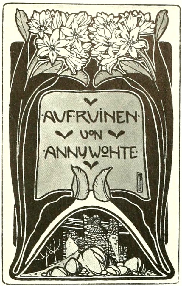 Bürck Auf Ruinen von Anny Wohte