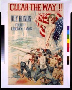 Clear-the-way!! Buy bonds-Fourth liberty loan - Howard Chandler Christy. LCCN92510151