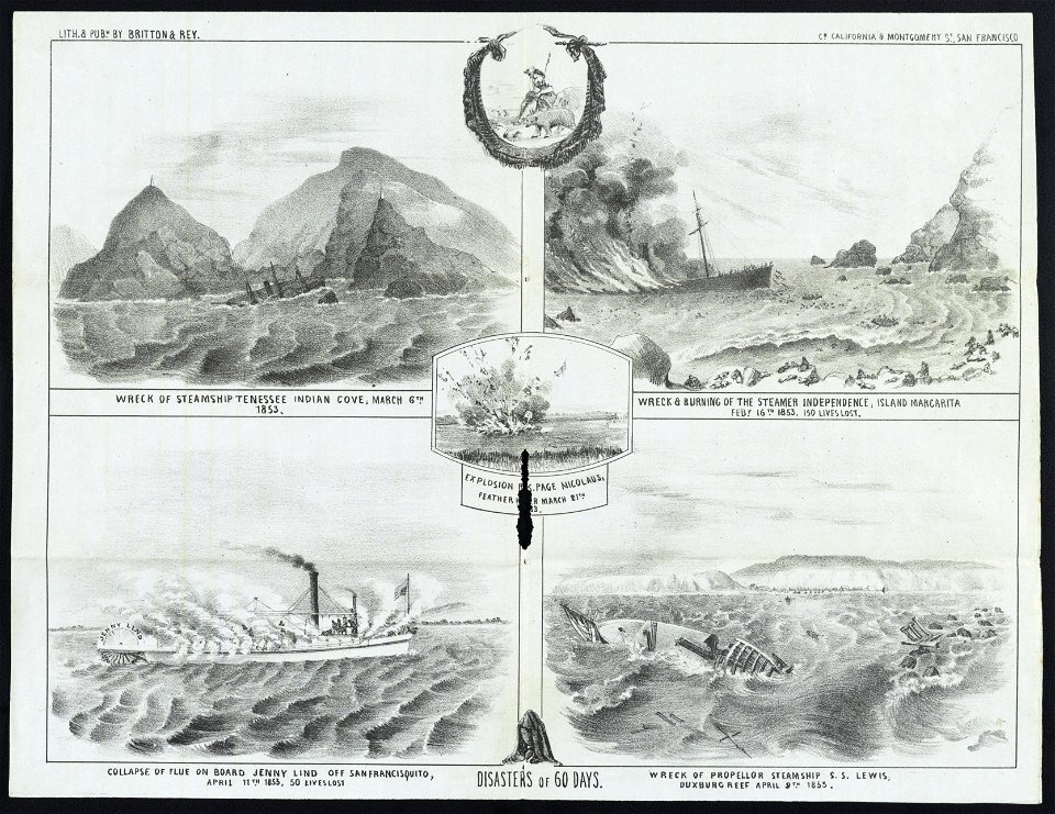 Disasters of 60 days - Wreck of Steamship Tennessee, Indian Cove, March 6th, 1853 ; Wreck & burning of the steamer Independence on the island of Margarita, Feby. 16th, 1853. 150 lives lost ; LCCN2011661699