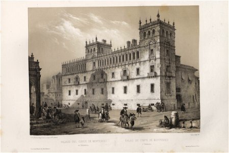 1844, España artística y monumental, vistas y descripción de los sitios y monumentos más notables de españa, vol 2, Palacio del Conde de Monterrey en Salamanca