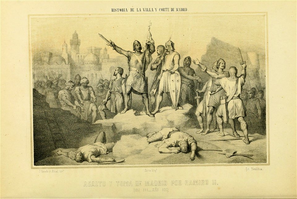 1860, Historia de la Villa y Corte de Madrid, vol. 1, Asalto y toma de Madrid por Ramiro II