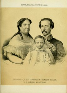 1864, Historia de la Villa y Corte de Madrid, vol. 4, Isabel II, el rey consorte Francisco de Asís y el príncipe de Asturias