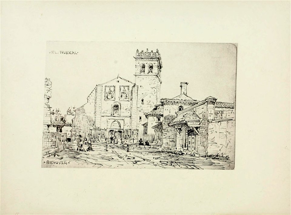 1872, An architect's note-book in Spain, principally illustrating the domestic architecture of that country, plate 31, Segovia, Exterior view of the Monastery of El Parral