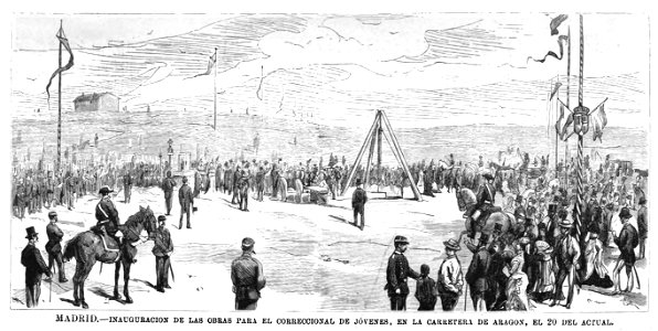 1876-07-30, La Ilustración Española y Americana, Madrid, Inauguración de las obras para el correccional de jóvenes, en la carretera de Aragón, el 20 del actual
