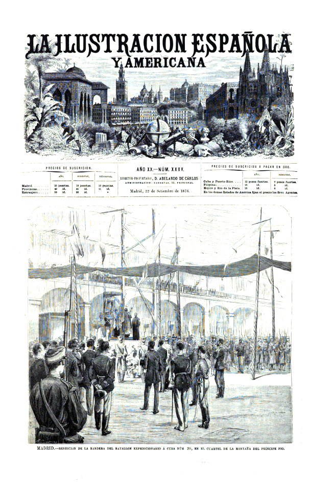 1876-09-22, La Ilustración Española y Americana, Madrid, Bendición de la bandera del batallón expedicionario á Cuba núm. 20, en el cuartel de la Montaña del Príncipe Pío