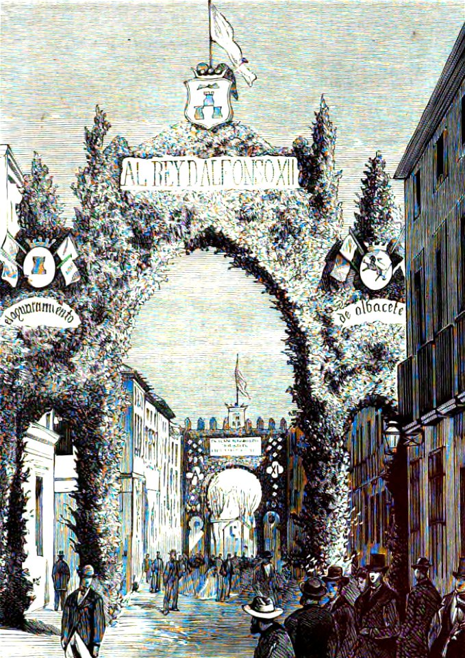 1877-03-08, La Ilustración Española y Americana, Viaje de S. M. el rey (cropped) Albacete, Arcos erigidos á expensas del Ayuntamiento y la Diputación provincial
