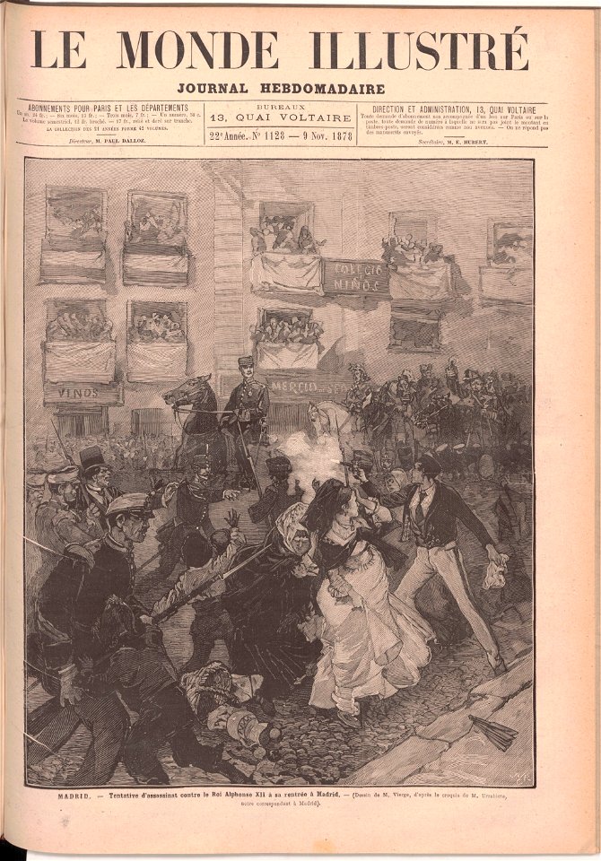 1878-11-09, Le Monde illustré, Madrid. Tentative d'assasinat contre le Roi Alphonse XII à sa rentrée à Madrid, Vierge