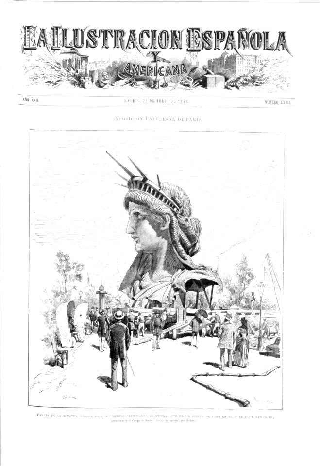 1878-07-22, La Ilustración Española y Americana, Cabeza de la estatua colosal de «La Libertad iluminando al mundo» que ha de servir de faro en el puerto de New-York presentada en el Campo de Marte, Pellicer