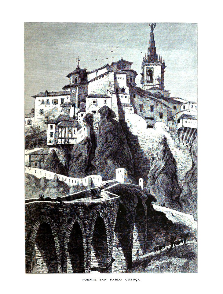 1879, Picturesque Europe, vol III, Puente San Pablo, Cuenca