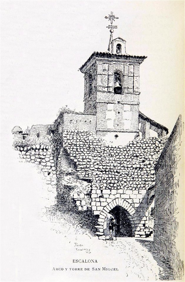 1886, España, sus monumentos y sus artes, su naturaleza e historia, Castilla La Nueva, vol 3, Arco y torre de San Miguel, Escalona, Pascó