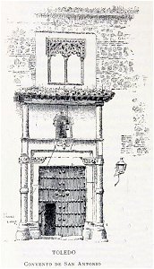 1886, España, sus monumentos y sus artes, su naturaleza e historia, Castilla La Nueva, vol 3, Convento de San Antonio, Toledo, Pascó