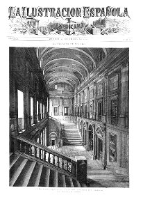 1887-01-15, La Ilustración Española y Americana, Alcázar de Toledo, Escalera principal antes del incendio del edificio, Laurent
