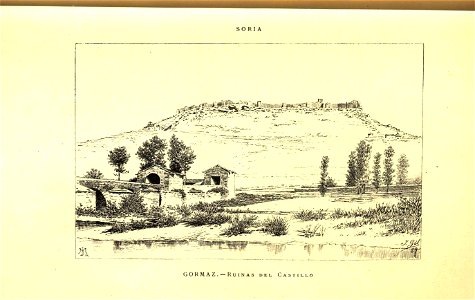 1889, España, sus monumentos y sus artes, su naturaleza e historia, Soria, Gormaz, Ruinas del castillo, Isidro Gil