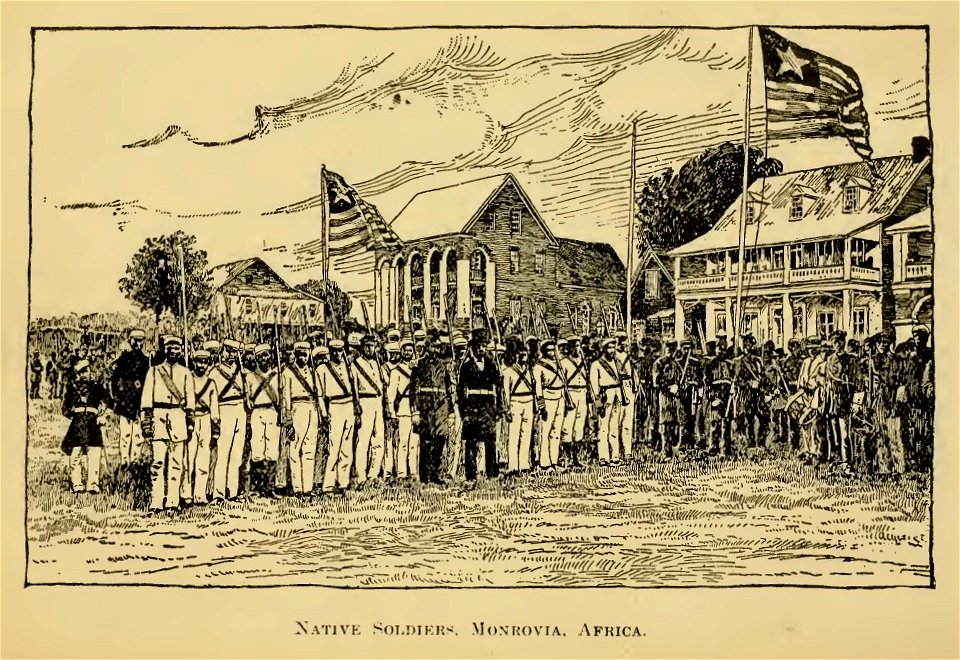 SMITH(1893) 12 Monrovia, native soldiers