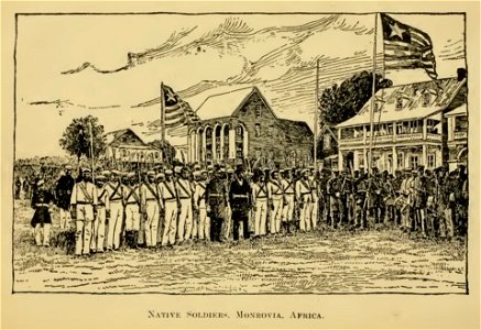 SMITH(1893) 12 Monrovia, native soldiers