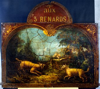 Anonymous - Aux trois renards. Enseigne de marchand de vins. Rue Chanoinesse, 4ème arrondissement, Paris - EN22 - Musée Carnavalet
