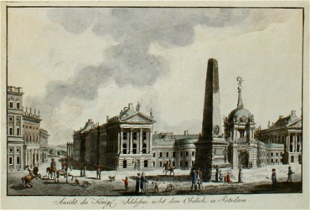 Ansicht des königlichen Schlosses nebst dem Obelisk in Potsdam