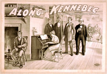 C.R. Reno's successful comedy, Along the Kennebec a New England story laughingly told. LCCN2014636577