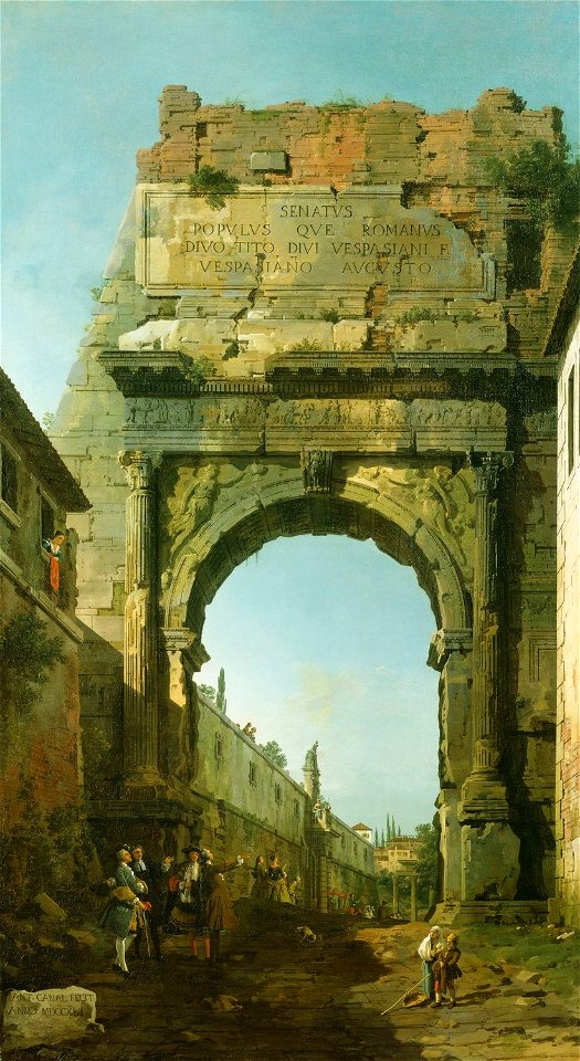 Canaletto - The Arch of Titus Signed and dated 1742