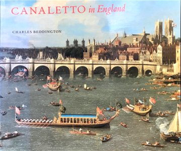 Canaletto in England, by Charles Beddington (cover)