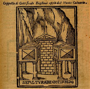 Capella di Gotifredo Buglioni appiò del Monte Calvario - Bianco Noe - 1600