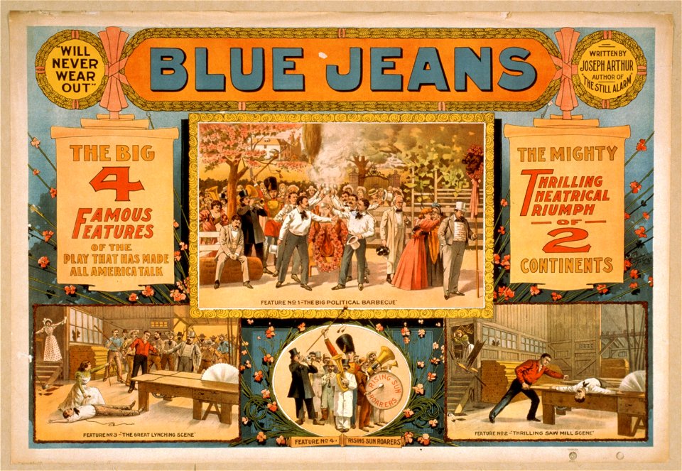 Blue jeans will never wear out - written by Joseph Arthur, author of The still alarm. LCCN2014636409