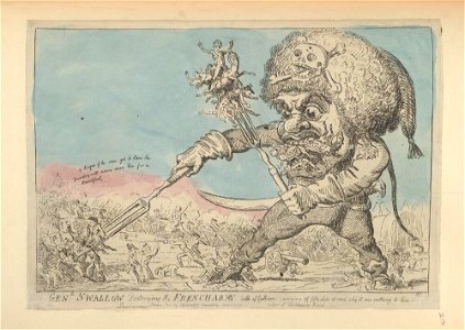 Bodleian Libraries, Gen'l Swallow destroying the French army- talk of Gullivers carrying off fifty ships at once, why it was nothing to him