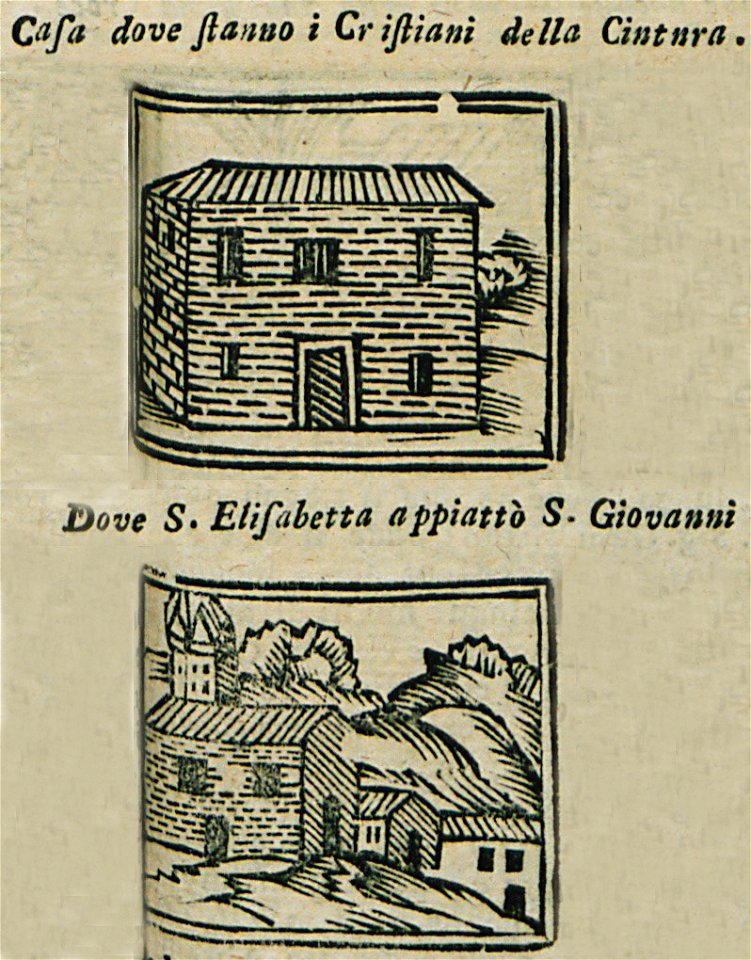 Casa dove stanno i Cristiani della Cintura Dove S Elisabetta appiattò S Giovanni - Bianco Noe - 1600
