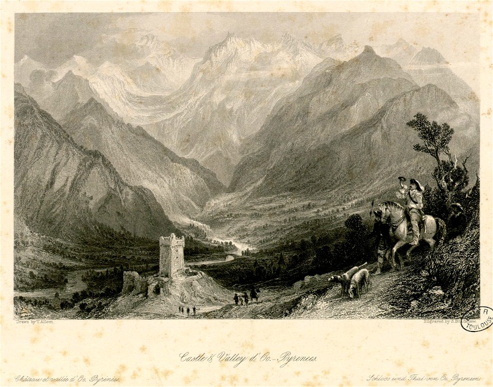 Castle and Valley d'Oo - Pyrenees = Château et Vallée d'Oo-Pyrénées = Schloss und Thal von Pyreneen - Fonds Ancely - B315556101 A ALLOM 1 017