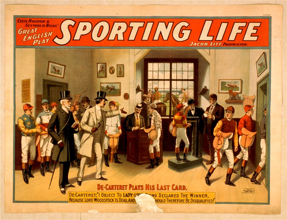Cecil Raleigh & Seymour Hicks' great English play, Sporting life LCCN2014636378
