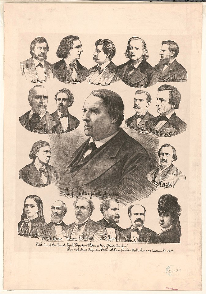 Celebrities of the great trial Theodore Tilton vs. Henry Ward Beecher. The verbatim report - Ed. W. Welcke & Bro. photo. lithographers, N.Y. LCCN95509405