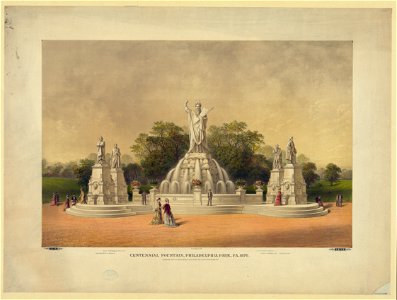 Centennial Fountain, Philadelphia Park, Pa. 1876 LCCN2003672931