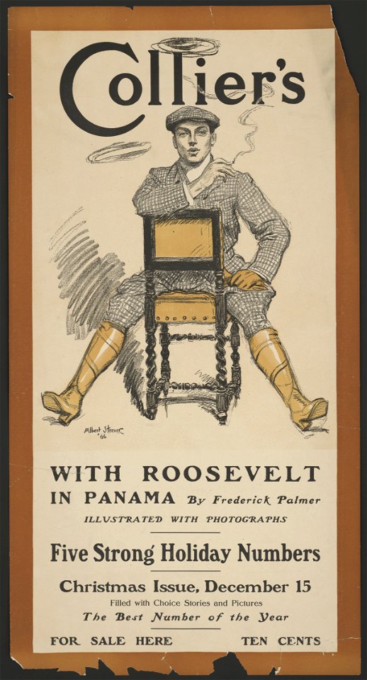 Collier's with Roosevelt in Panama by Frederick Palmer, illustrated with photographs LCCN2015648028