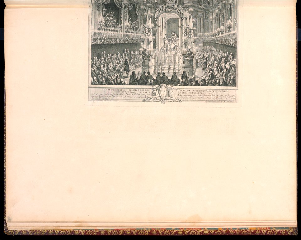 Bound Print, Pompe funèbre de Marie Thérèse d’Espagne Dauphine de France, en l’église de Notre Dame de Paris, le XXIV novembre M.D.CCXLVI (Funeral of Marie Thérèse of Spain, Dauphine of France, in the (CH 18221187-3)