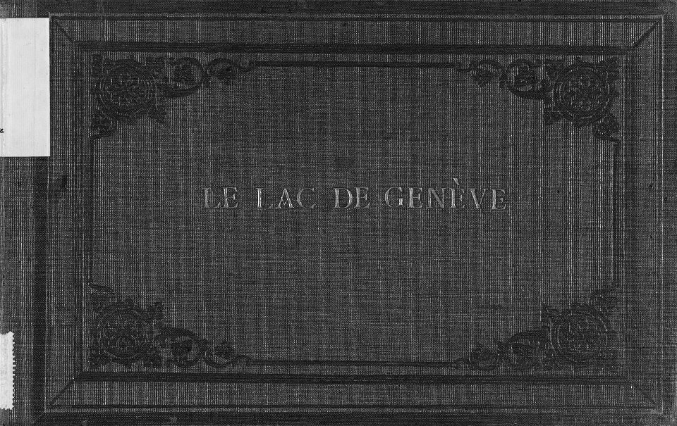 CH-NB-Le Lac de Genève-Album composé de 39 gravures sur bois dessinées d'après nature-19454-page001