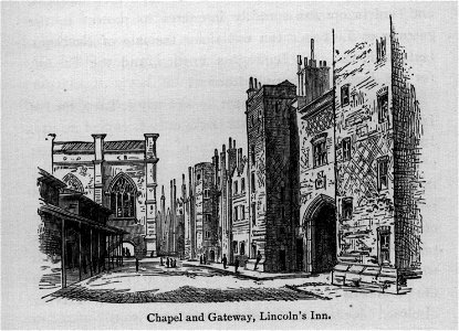 Chapel and Gateway, Lincoln's Inn - Walks in London, Augustus Hare, 1878