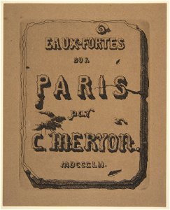 Charles Meryon, Etchings of Paris; Title page to the suite, 1852