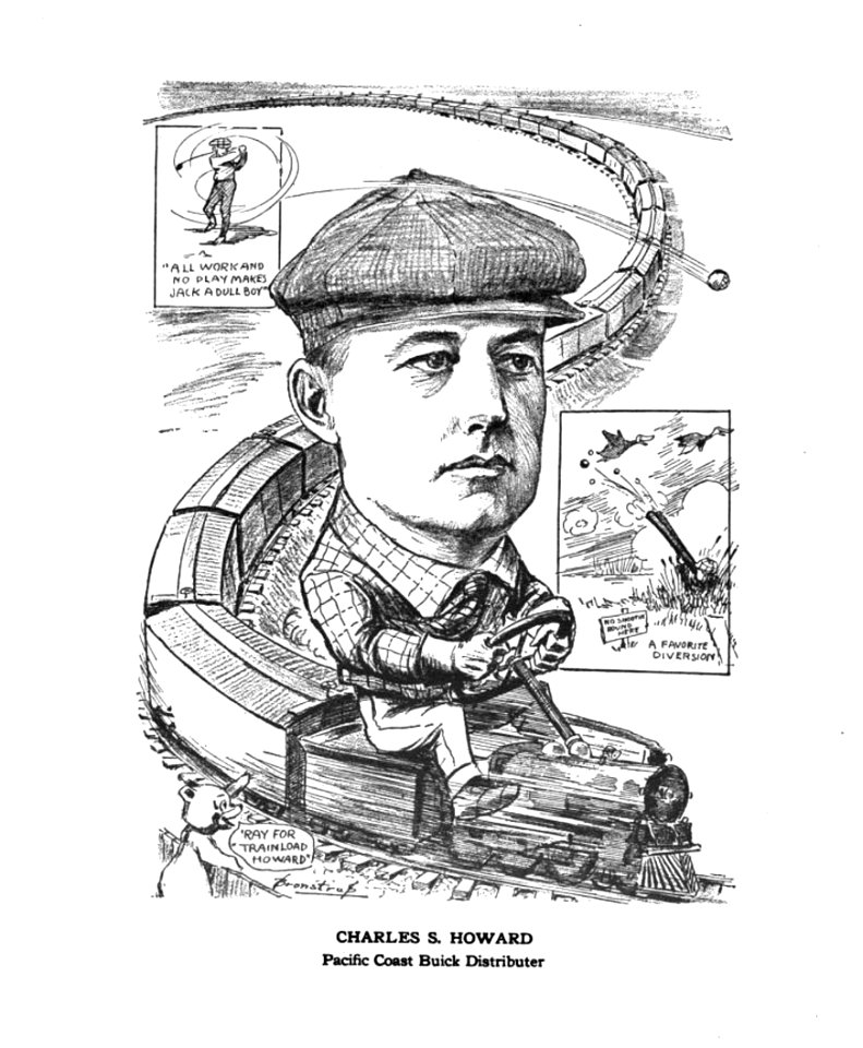 Charles S. Howard, Pacific Coast Buick Distributer. Caricature