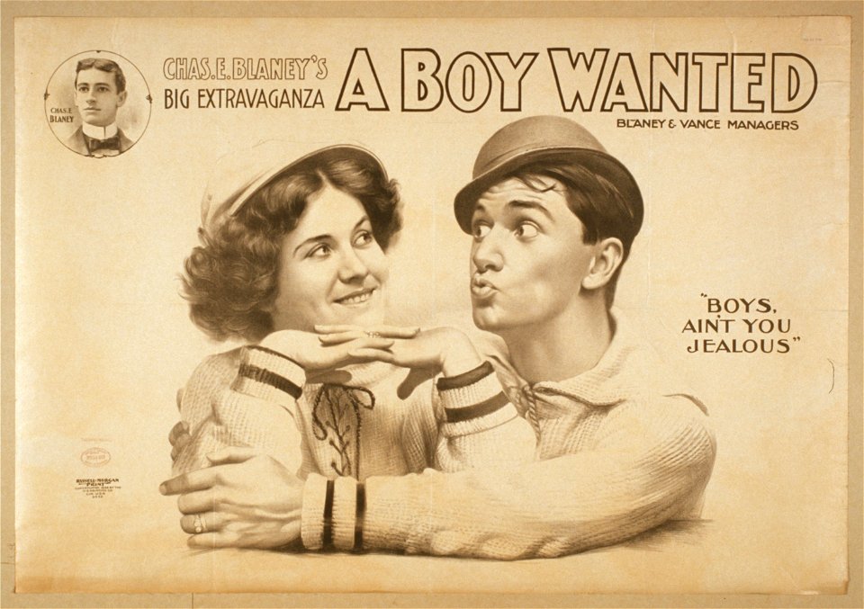 Chas. E. Blaney's big extravaganza, A boy wanted LCCN2014636271