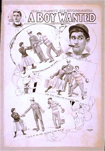 Chas. E. Blaney's big extravaganza, A boy wanted LCCN2014636270