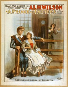 Chas. H. Yale & Sidney R. Ellis present golden voiced Al. H. Wilson in A prince of tatters by Sidney R. Ellis LCCN2014635467