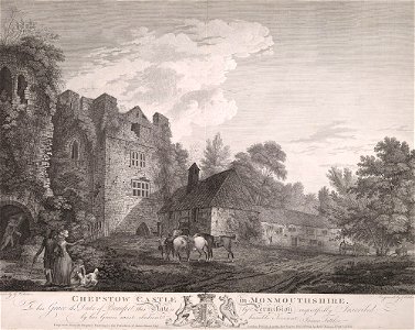 Chepstow Castle in Monmouthshire - To his Grace the Duke of Beaufort