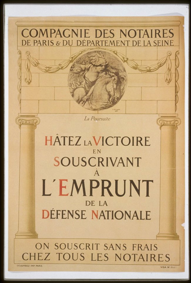 Compagnie des Notaires de Paris et du Département de la Seine. Hâtez la victoire en souscrivant á l'Emprunt de la Défense Nationale LCCN99613729